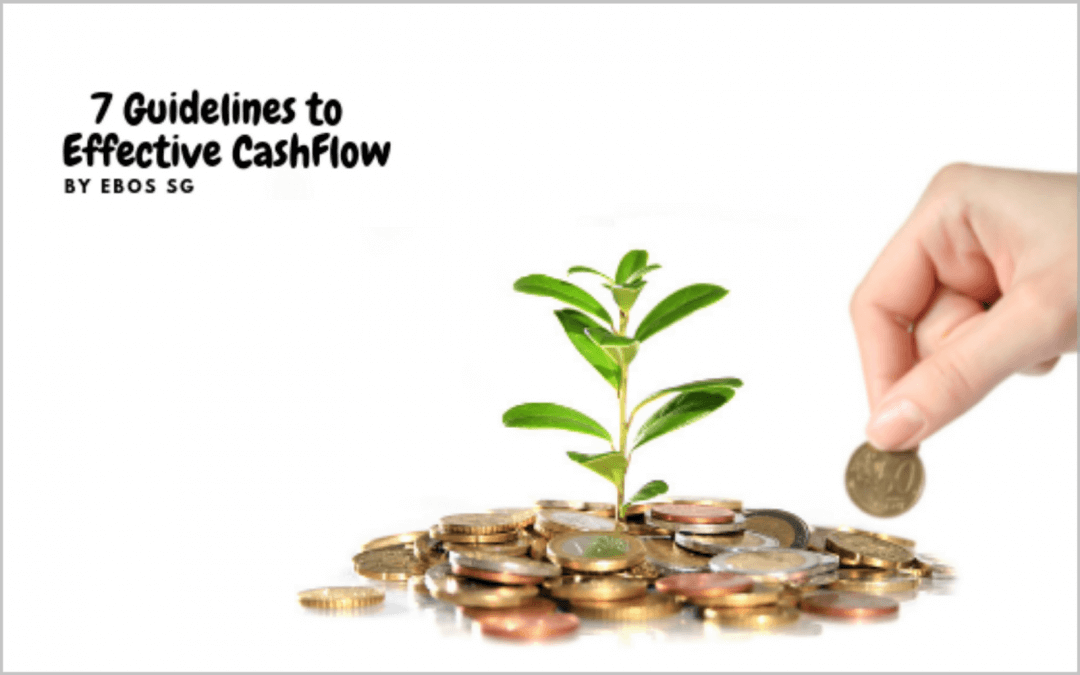 7 Guidelines to Effective Cash Flow