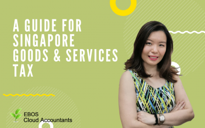 A Guide For Singapore Goods & Services Tax