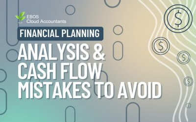 Financial Planning: Analysis and Cash Flow Mistakes to Avoid