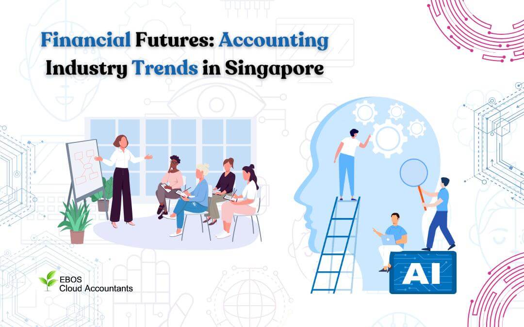 Financial Futures: Accounting Industry Trends in Singapore