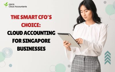 The Smart CFO’s Choice: Cloud Accounting for Singapore Businesses