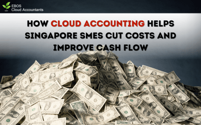 How Cloud Accounting Helps Singapore SMEs Cut Costs and Improve Cash Flow