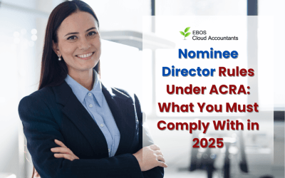 Nominee Director Rules Under ACRA: What You Must Comply With in 2025